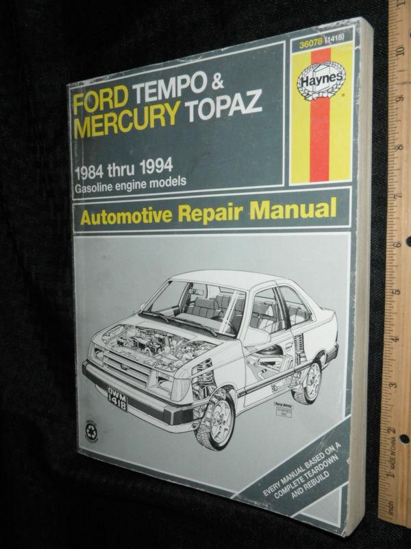 Haynes ford tempo & mercury topaz 1984-94 auto repair manual #36078(1418)