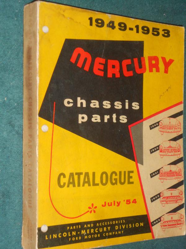 1949-1953 mercury chassis parts catalog / parts book / original 52 51 50++