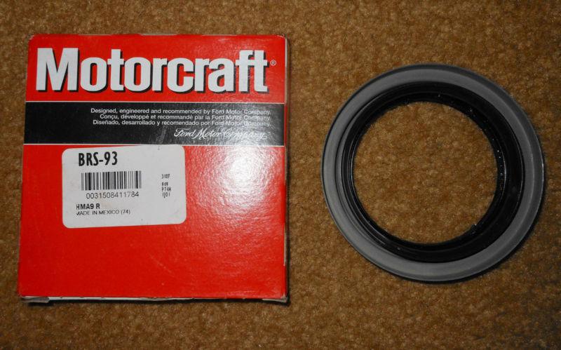 Motorcraft wheel seal #brs-93/ #1c2z-1s175-ba -new-