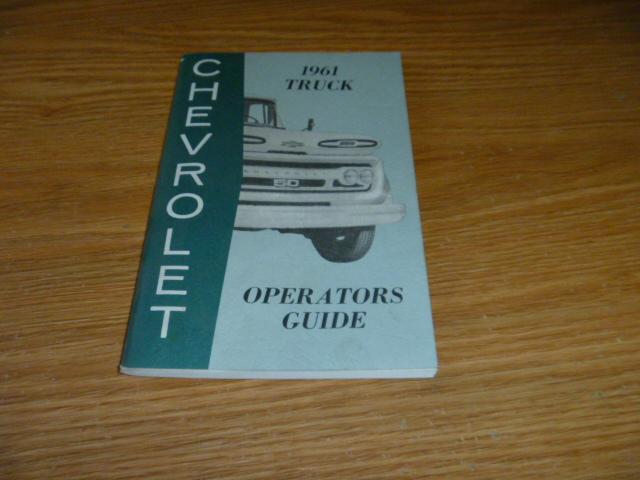 Vintage first edition part # 3781607 chevrolet 1961 truck operators guide book