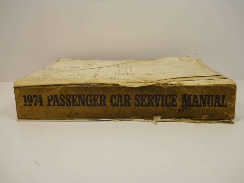 1974 chevrolet passenger car service shop manual