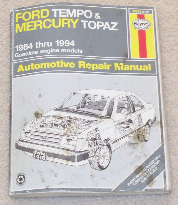 Haynes tempo & topaz repair manual 1984-1994 36078 ford mercury 1993 1992 91 90