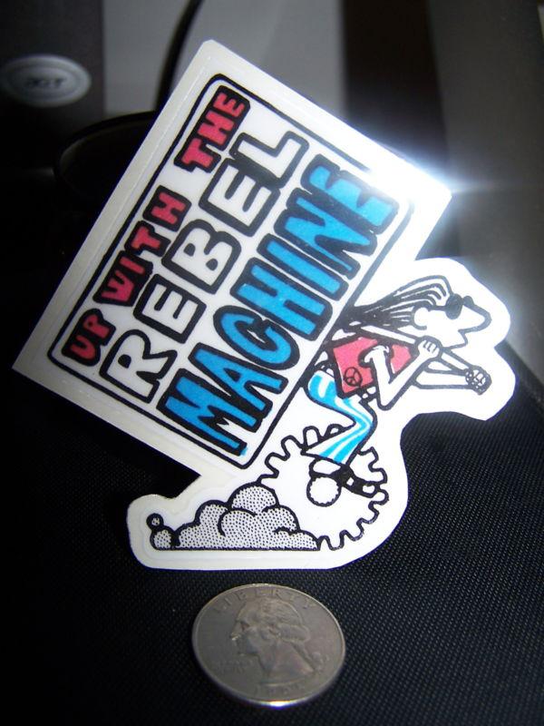 Up with the rebel machine - sticker 