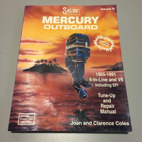 Seloc mercury outboard 1965-1991 6-in-line and v6 including efi tune-up