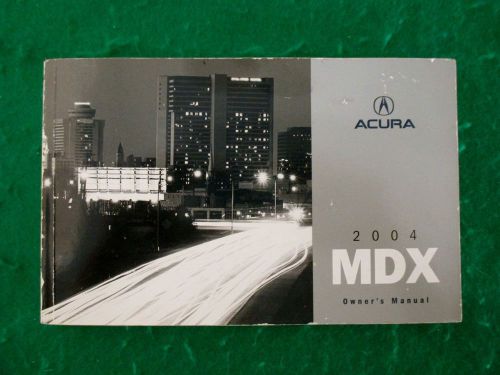 2004 04 acura mdx owners manual  inside pages near new, e16e