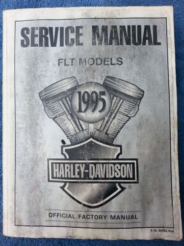 Harley davidson service manual 1995 flt models