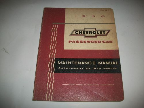 Original 1956 chevrolet passenger car shop maintenance manual supplement cdn