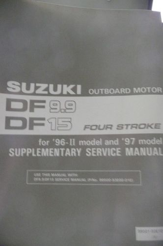 1996 96-ii 1997 97 suzuki df9.9 df15 outboard motor supplementary service manual