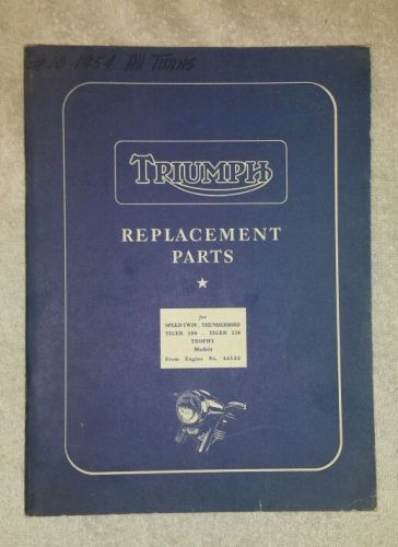 Triumph replacement parts catalogue no. 10; printed february 1954