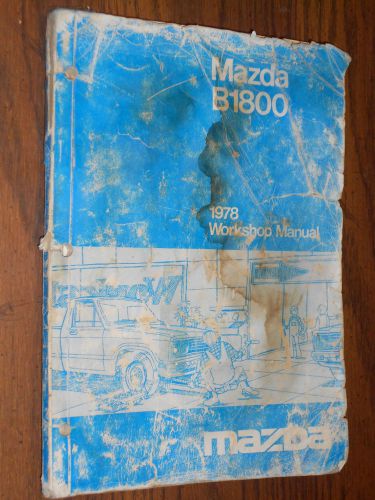 1978 mazda b1800 truck shop manual / original mazda service book