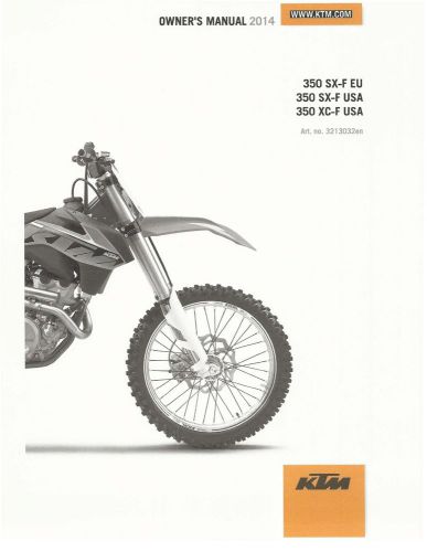 Ktm owners manual book 2014 350 sx-f eu, 350 sx-f usa &amp; 350 xc-f usa