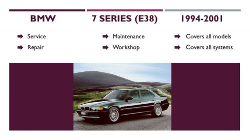 Bmw 7 series (e38) service repair workshop manual: 1994-2001: 740i, 740il, 750il