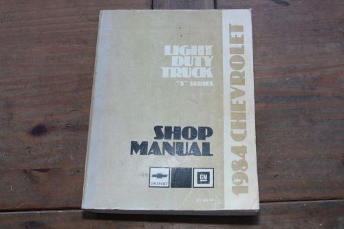 1984 light duty chevy truck s series st-369-84 chevrolet gm shop service manual