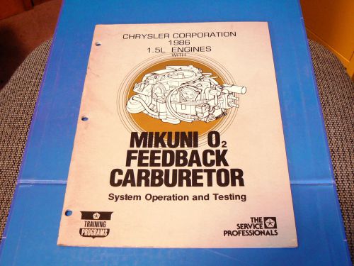 1986 chrysler mikuni carburetor manual/ chrysler 1.5l carb manual/ original