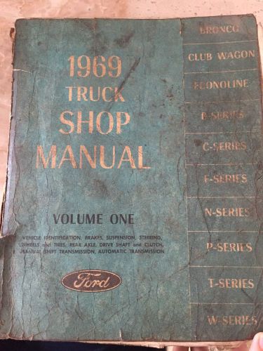 1969 ford truck shop manual-volume one