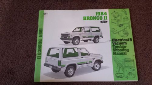 1984 ford bronco ii electrical and vacuum troubleshooting manual