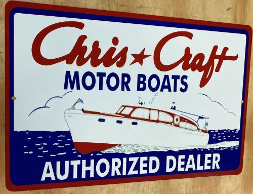 Chris craft motor boats 12&#034; x 18&#034; metal tin aluminum sign