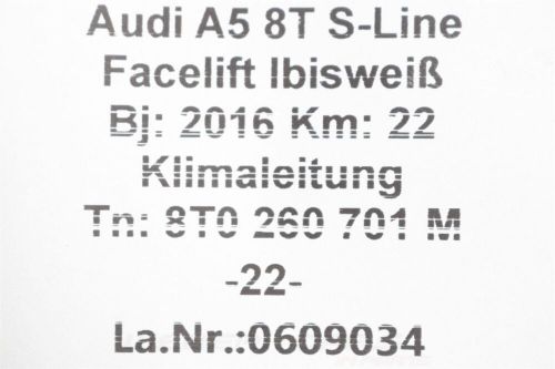 8t0260701m refrigerant hose line pipe air conditioning line audi a5 8t 2.0 tdi 22 km-