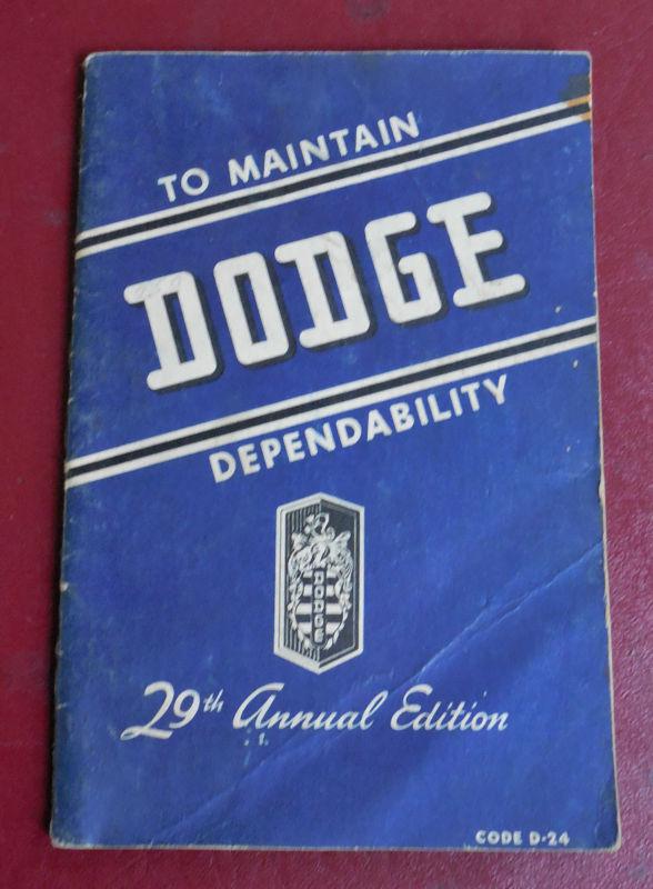 1946 1947 1948 dodge d - 24 owners manual very good original 