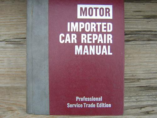 Motors imported car repair manual service trade edition