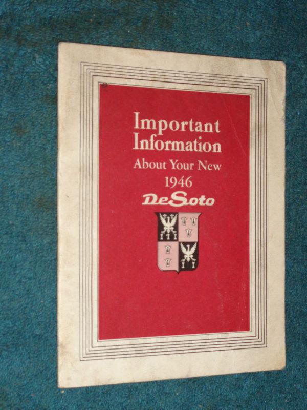 1946 de soto owner's manual / guide / rare original desoto  book!!!