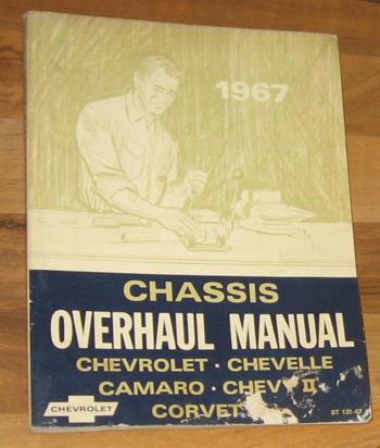 1967 chevrolet chassis service shop manual_chevelle/camaro/chevy ii/corvette