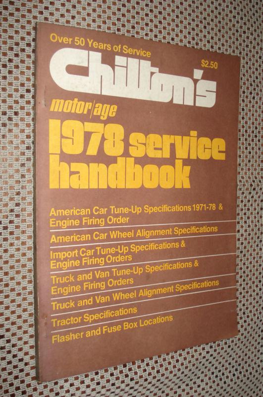 1978 chiltons service handbook shop chevy ford dodge foriegn & more 71 72