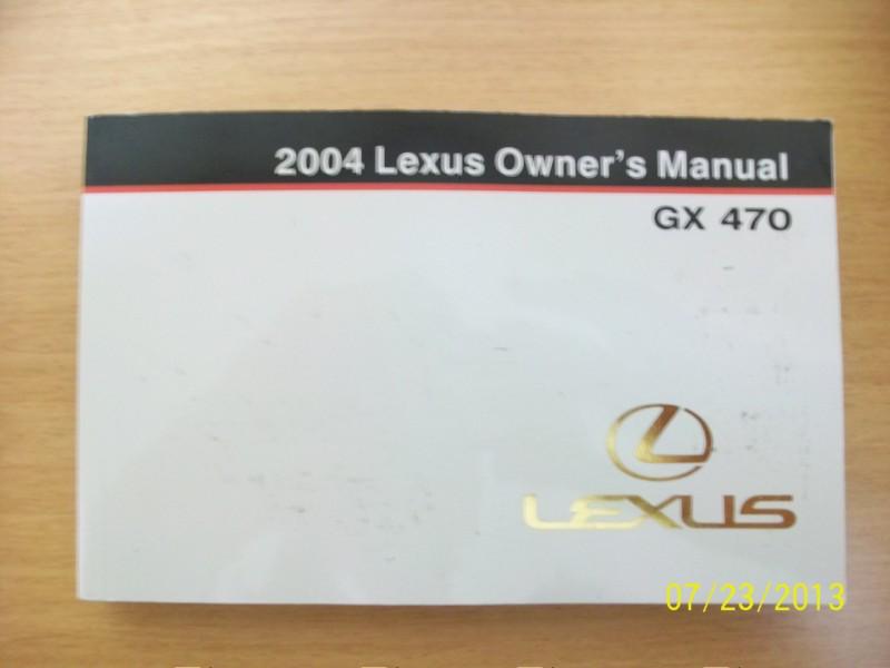 2004  lexus gx 470  owners manual