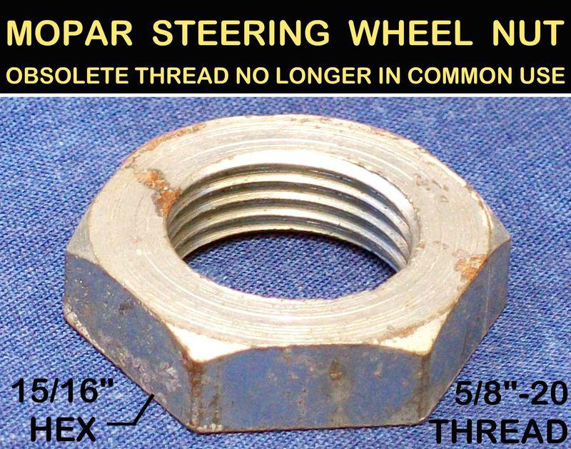 Nos old mopar steering wheel, axle nut 1940's obsolete 5/8"-20 ❋extrafine thread