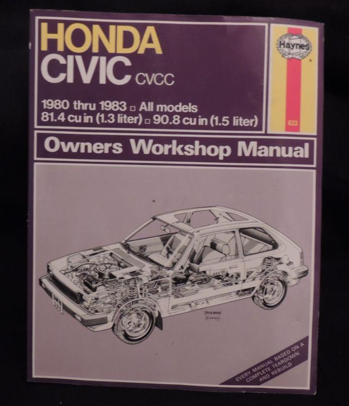 Honda civic cvcc 1980 thru 1983 owners workshop manual